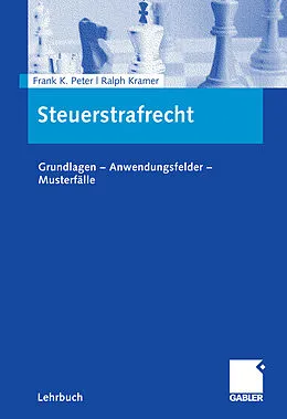 E-Book (pdf) Steuerstrafrecht von Frank K. Peter, Ralph Kramer