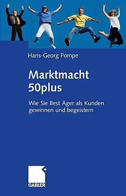 E-Book (pdf) Marktmacht 50plus von Hans-Georg Pompe