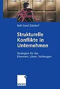 E-Book (pdf) Strukturelle Konflikte in Unternehmen von Ralf-Gerd Zülsdorf