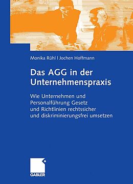 E-Book (pdf) Das AGG in der Unternehmenspraxis von Monika Rühl, Jochen Hoffmann