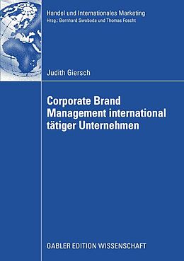 E-Book (pdf) Corporate Brand Management international tätiger Unternehmen von Judith Giersch