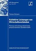 E-Book (pdf) Kollektive Leistungen von Wirtschaftsverbänden von Thomas Zitzmann