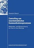 E-Book (pdf) Controlling von innerbetrieblichen Kommunikationsprozessen von Alexandra Rausch