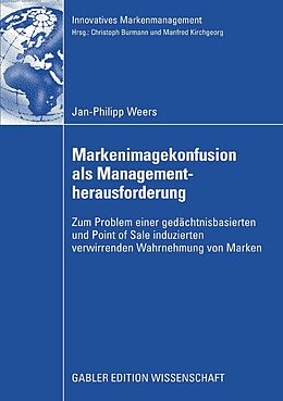 E-Book (pdf) Markenimagekonfusion als Managementherausforderung von Jan-Philipp Weers