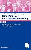 E-Book (pdf) Keine Panik vor der Steuerberaterprüfung von Sven Braun, Christiane Stenger, Jonas Ritter
