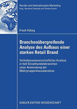 E-Book (pdf) Branchenübergreifende Analyse des Aufbaus einer starken Retail Brand von Frank Hälsig