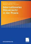 E-Book (pdf) Internationales Steuerrecht in der Praxis von Robert Rek, Michael J. J. Brück, Alexander Labermeier