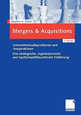 E-Book (pdf) Mergers & Acquisitions von Stephan A. Jansen