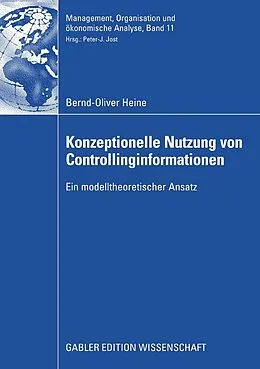 E-Book (pdf) Konzeptionelle Nutzung von Controllinginformationen von Bernd-Oliver Heine