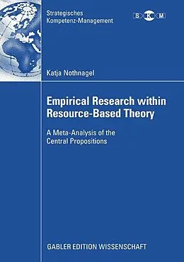 E-Book (pdf) Empirical Research within Resource-Based Theory von Katja Nothnagel