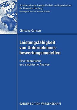 E-Book (pdf) Leistungsfähigkeit von Unternehmensbewertungsmodellen von Christina Carlsen