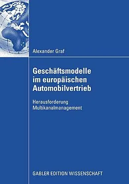 E-Book (pdf) Geschäftsmodelle im europäischen Automobilvertrieb von Alexander Graf