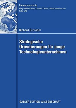 E-Book (pdf) Strategische Orientierungen für junge Technologieunternehmen von Richard Schröder