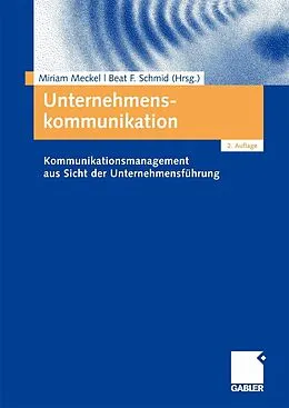 E-Book (pdf) Unternehmenskommunikation von Miriam Meckel, Beat Schmid