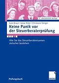 E-Book (pdf) Keine Panik vor der Steuerberaterprüfung von Sven Braun, Christiane Stenger, Jonas Ritter
