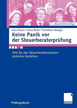 E-Book (pdf) Keine Panik vor der Steuerberaterprüfung von Sven Braun, Christiane Stenger, Jonas Ritter