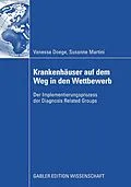 E-Book (pdf) Krankenhäuser auf dem Weg in den Wettbewerb von Vanessa Doege, Susanne Martini