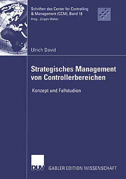 Kartonierter Einband Strategisches Management von Controllerbereichen von Ulrich David