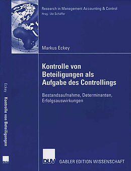 Kartonierter Einband Kontrolle von Beteiligungen als Aufgabe des Controllings von Markus Eckey