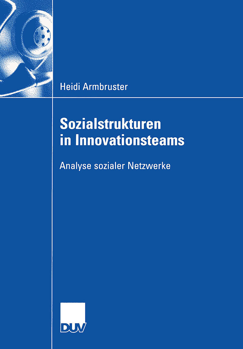 Sozialstrukturen in Innovationsteams