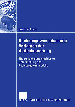 Kartonierter Einband Rechnungswesenbasierte Verfahren der Aktienbewertung von Joachim Koch