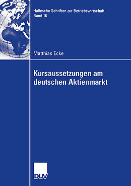 Kartonierter Einband Kursaussetzungen am deutschen Aktienmarkt von Matthias Ecke