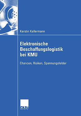 Kartonierter Einband Elektronische Beschaffungslogistik bei KMU von Kerstin Kellermann