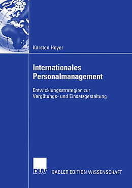 Kartonierter Einband Internationales Personalmanagement von Karsten Hoyer