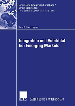 Kartonierter Einband Integration und Volatilität bei Emerging Markets von Frank Herrmann