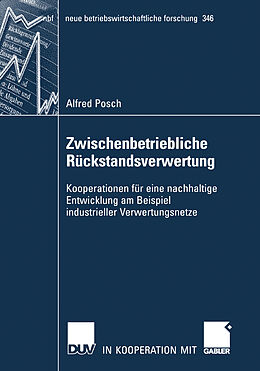 Kartonierter Einband Zwischenbetriebliche Rückstandsverwertung von Alfred Posch