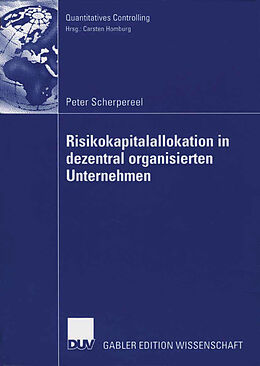 Kartonierter Einband Risikokapitalallokation in dezentral organisierten Unternehmen von Peter Scherpereel