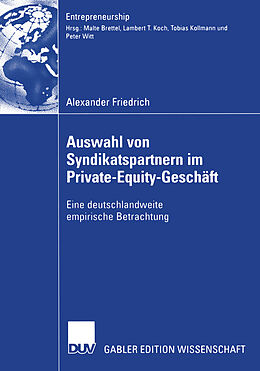 Kartonierter Einband Auswahl von Syndikatspartnern im Private-Equity-Geschäft von Alexander Friedrich