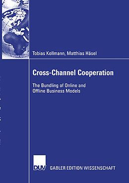 Kartonierter Einband Cross-Channel Cooperation von Tobias Kollmann, Matthias Häsel