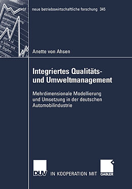 Kartonierter Einband Integriertes Qualitäts- und Umweltmanagement von Anette Ahsen