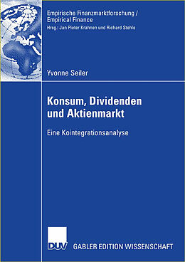 Kartonierter Einband Konsum, Dividenden und Aktienmarkt von Yvonne Seiler
