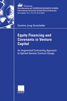 Kartonierter Einband Equity Financing and Covenants in Venture Capital von Karoline Jung-Senssfelder