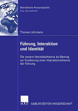 Kartonierter Einband Führung, Interaktion und Identität von Thomas Lührmann