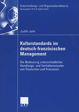 Kartonierter Einband Kulturstandards im deutsch-französischen Management von Judith Jahn
