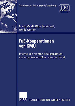 Kartonierter Einband FuE-Kooperationen von KMU von Frank Maaß, Olga Suprinovic, Arndt Werner