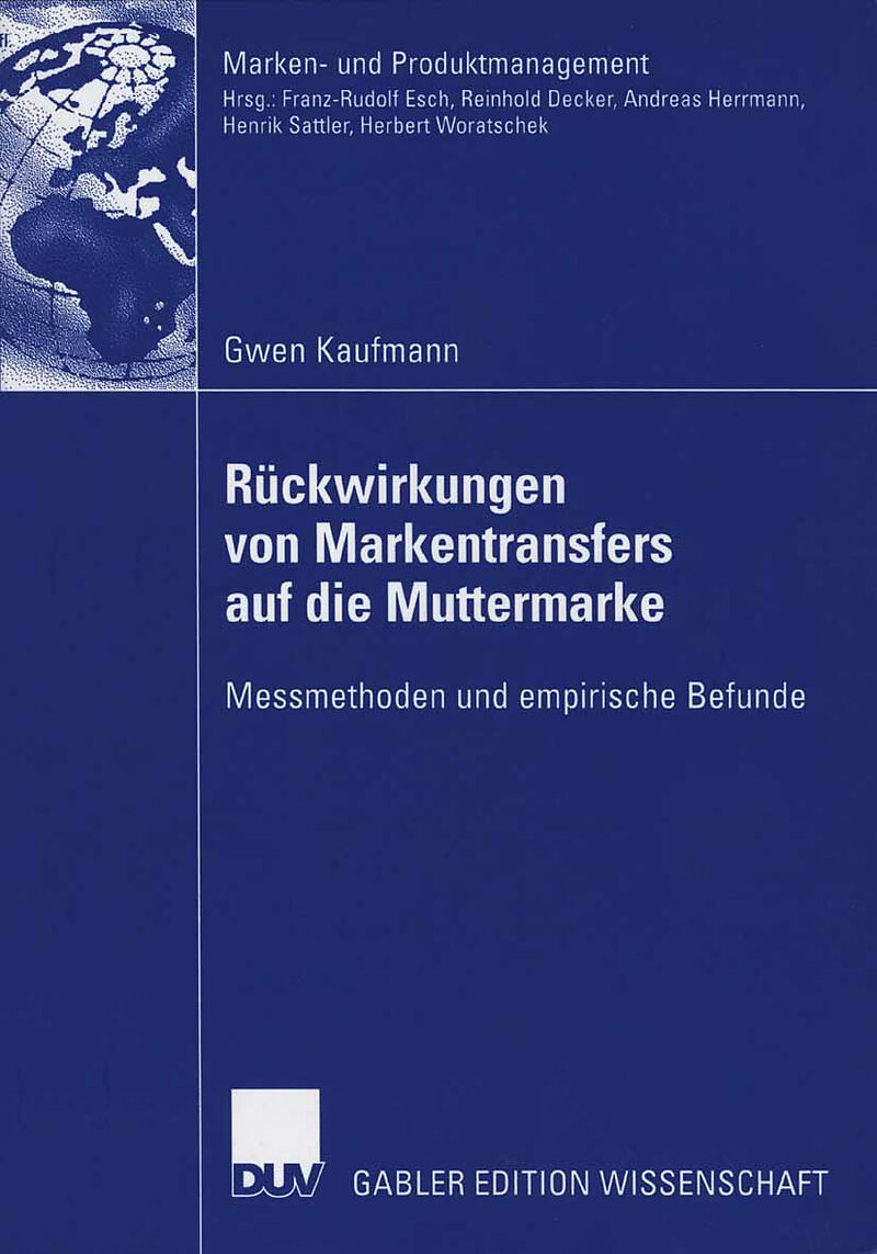 Rückwirkungen von Markentransfers auf die Muttermarke