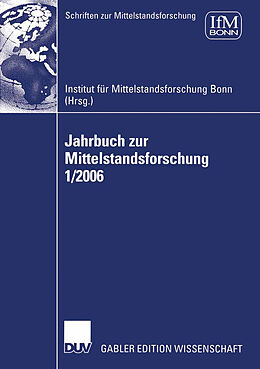 Kartonierter Einband Jahrbuch zur Mittelstandsforschung 1/2006 von 