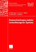 Kartonierter Einband Datenschutzfragen mobiler kontextbezogener Systeme von Alexander Roßnagel, Silke Jandt, Jürgen Müller