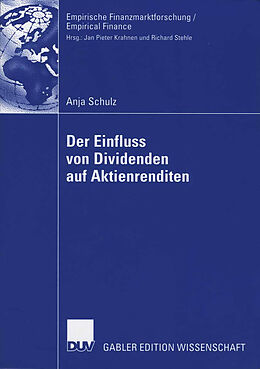Kartonierter Einband Der Einfluss von Dividenden auf Aktienrenditen von Anja Schulz