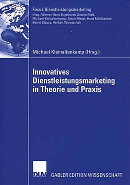 Kartonierter Einband Innovatives Dienstleistungsmarketing in Theorie und Praxis von 