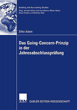 Kartonierter Einband Das Going Concern Prinzip in der Jahresabschlussprüfung von Silke Adam