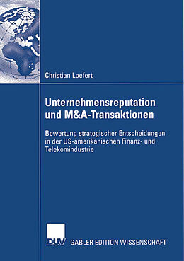 Kartonierter Einband Unternehmensreputation und M&amp;A-Transaktionen von Christian Loefert