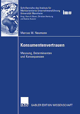 Kartonierter Einband Konsumentenvertrauen von Marcus M. Neumann