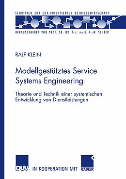 Kartonierter Einband Modellgestütztes Service Systems Engineering von Ralf Klein