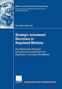 E-Book (pdf) Strategic Investment Decisions in Regulated Markets von Christian Wernick