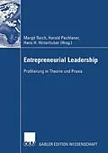 E-Book (pdf) Entrepreneurial Leadership von Margit Raich, Harald Pechlaner, Hans H. Hinterhuber